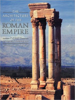 Book The Architecture of the Roman Empire: An Urban Appraisal (Yale Publications in the History of Art) free