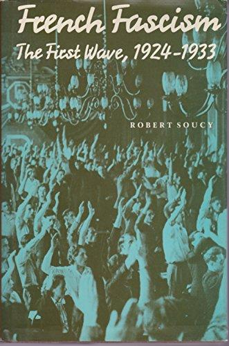 Book French Fascism: The First Wave, 1924-1933 free