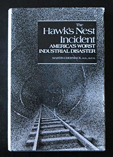 Book The Hawk's Nest Incident: America's Worst Industrial Disaster free