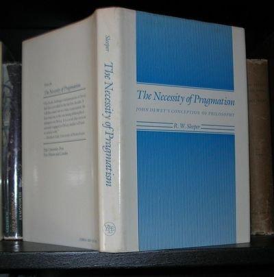 Book The Necessity of Pragmatism: John Dewey's Conception of Philosophy free