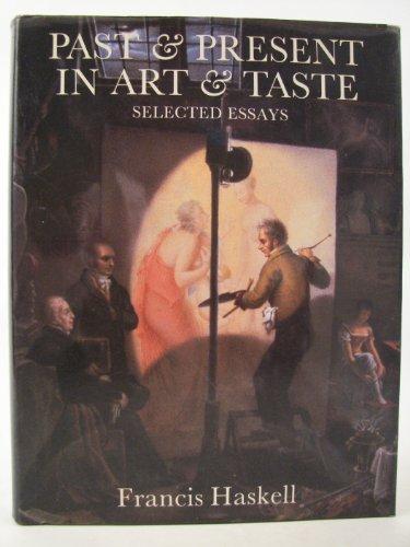 Book Past and Present in Art and Taste: Selected Essays free