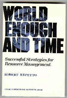 Book World Enough and Time: Successful Strategies for Resource Management (World Resources Institute Book) free
