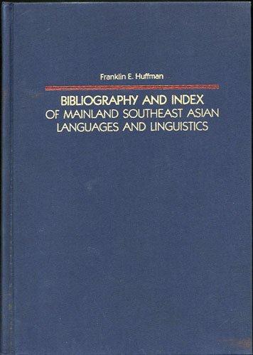 Book Bibliography and Index of Mainland Southeast Asian Languages and Linguistics (Yale Language Series) free