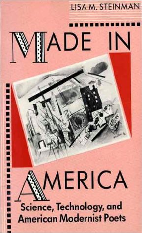 Book Made in America: Science, Technology, and American Modernist Poets free