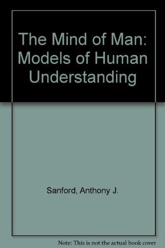 Book The Mind of Man: Models of Human Understanding free