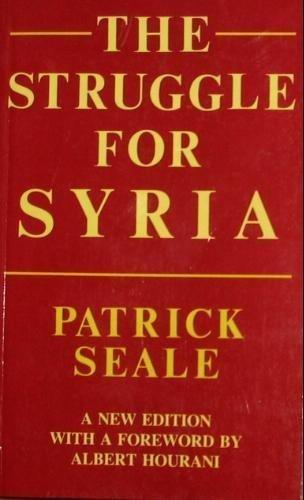 Book The Struggle for Syria: A study in Post-War Arab Politics, 1945-1958, New Edition free