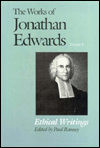 Book Ethical Writings (The Works of Jonathan Edwards Series, Volume 8) free