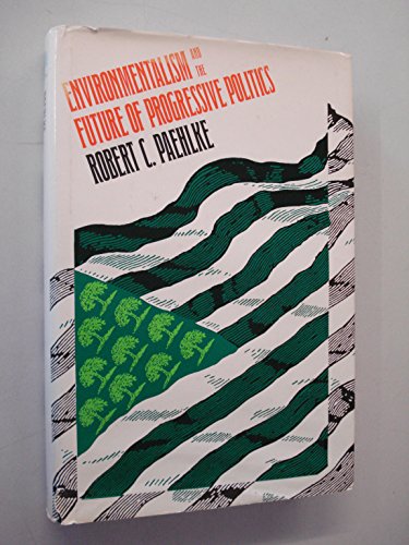 Book Environmentalism and the Future of Progressive Politics free