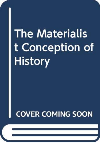 Book The Materialist Conception of History (English and German Edition) free
