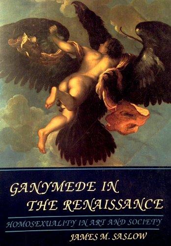 Book Ganymede in the Renaissance: Homosexuality in Art and Society free