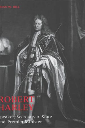 Book Robert Harley: Speaker, Secretary of State and Premier Minister free