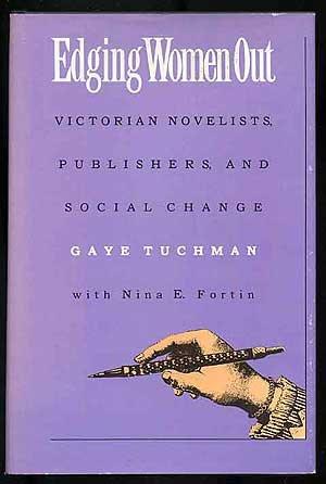 Book Edging Women Out: Victorian Novelists, Publishers, and Social Change free