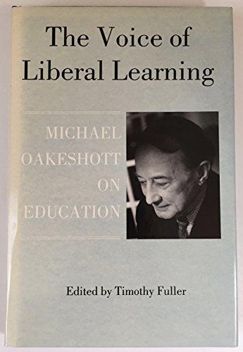 Book The Voice of Liberal Learning: Michael Oakeshott on Education free