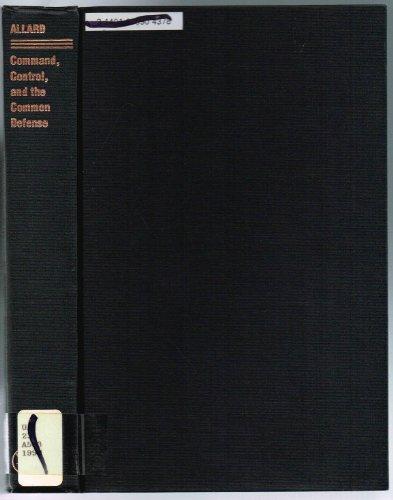 Book Command, Control, and the Common Defense free