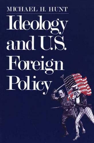 Book Ideology and U.S Foreign Policy free