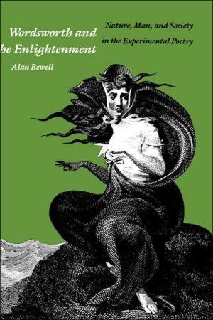 Book Wordsworth and the Enlightenment: Nature, Man, and Society in the Experimental Poetry free