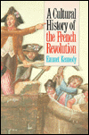 Book A Cultural History of the French Revolution free