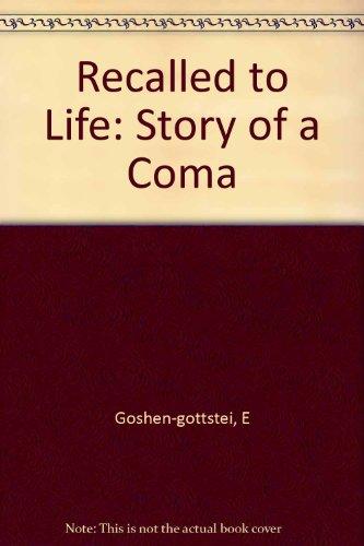 Book Recalled to Life: The Story of a Coma free