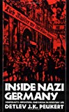 Book Inside Nazi Germany: Conformity, Opposition, and Racism in Everyday Life free