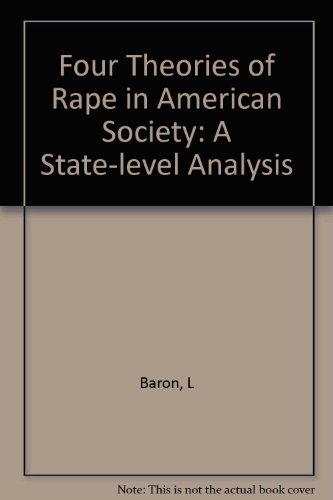 Book Four Theories of Rape in American Society: A State Level Analysis free