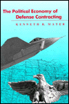 Book The Political Economy of Defense Contracting free