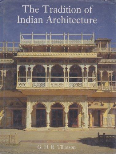 Book The Tradition Of Indian Architecture: Continuity, Controversy And Change Since 1850 free