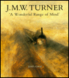 Book J. M. W. Turner: `A Wonderful Range of Mind` free
