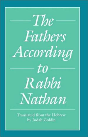 Book The Fathers According to Rabbi Nathan (Yale Judaica Series) free