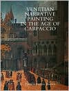 Book Venetian Narrative Painting in the Age of Carpaccio free