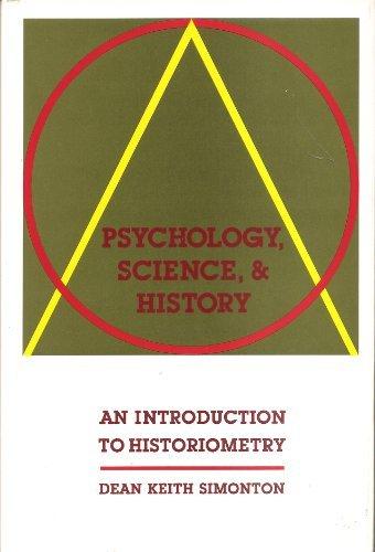 Book Psychology, Science, and History: An Introduction to Historiometry free