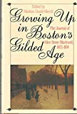 Book Growing up in Boston's Gilded Age: The Journal of Alice Stone Blackwell, 1872-1874 free