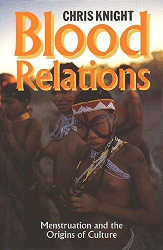 Book Blood Relations: Menstruation and the Origins of Culture free