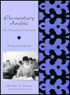 Book Elementary Arabic: An Integrated Approach: Student Workbook (Yale Language Series) free