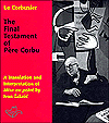 Book The Final Testament of Pere Corbu: A Translation and Interpretation of Mise au point by Ivan Zaknic (Henry McBride Series in Modernism and Mo) free