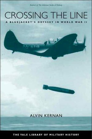 Book Crossing the Line: A Bluejacket's Odyssey in World War II (Yale Library of Military History) free