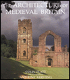 Book The Architecture of Medieval Britain free