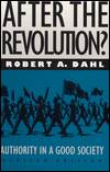 Book After the Revolution?: Authority in a Good Society (Yale Fastback Series) free
