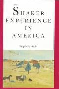 Book The Shaker Experience in America: A History of the United Society of Believers free