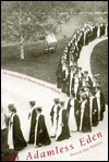 Book In Adamless Eden: The Community of Women Faculty at Wellesley free
