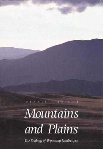 Book Mountains and Plains: The Ecology of Wyoming Landscapes free