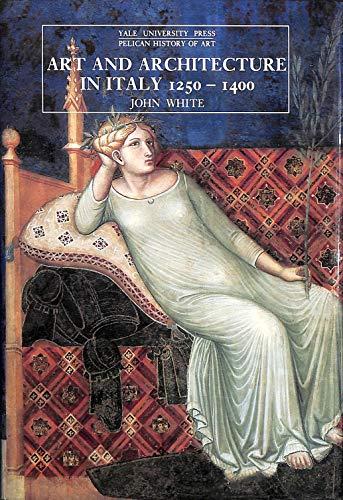 Book Art and Architecture in Italy, 1250-1400: Third Edition (The Yale University Press Pelican Histor) free