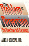 Book The Problem of Perversion: The View from Self Psychology free