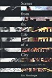 Book Scenes from the Life of a City: Corruption and Conscience in Old New York free