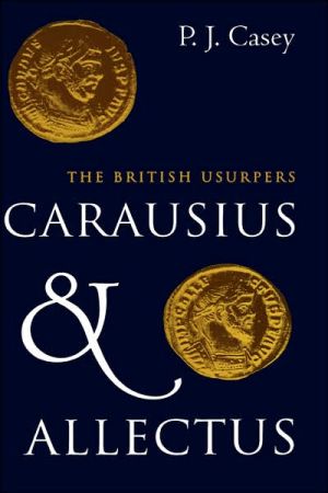Book Carausius and Allectus: The British Usurpers free