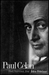Book Paul Celan: Poet, Survivor, Jew free