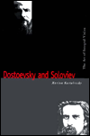 Book Dostoevsky and Soloviev: The Art of Integral Vision (Russian Literature and Thought Series) free