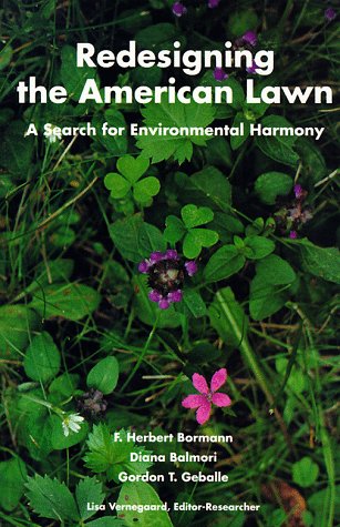 Book Redesigning the American Lawn: A Search for Environmental Harmony free
