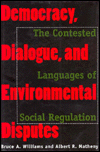 Book Democracy, Dialogue, And Environmental Disputes: The Contested Languages Of Social Regulation free