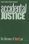 Book Accidental Justice: The Dilemmas of Tort Law (Yale Contemporary Law Series) free