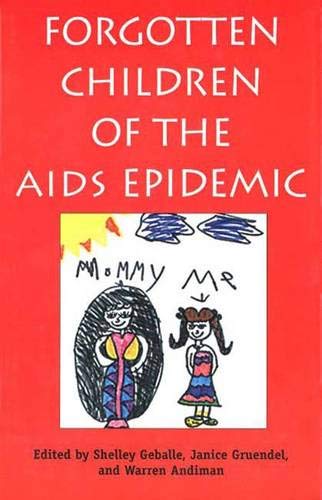 Book Forgotten Children of the AIDS Epidemic (Yale Fastback Series) free
